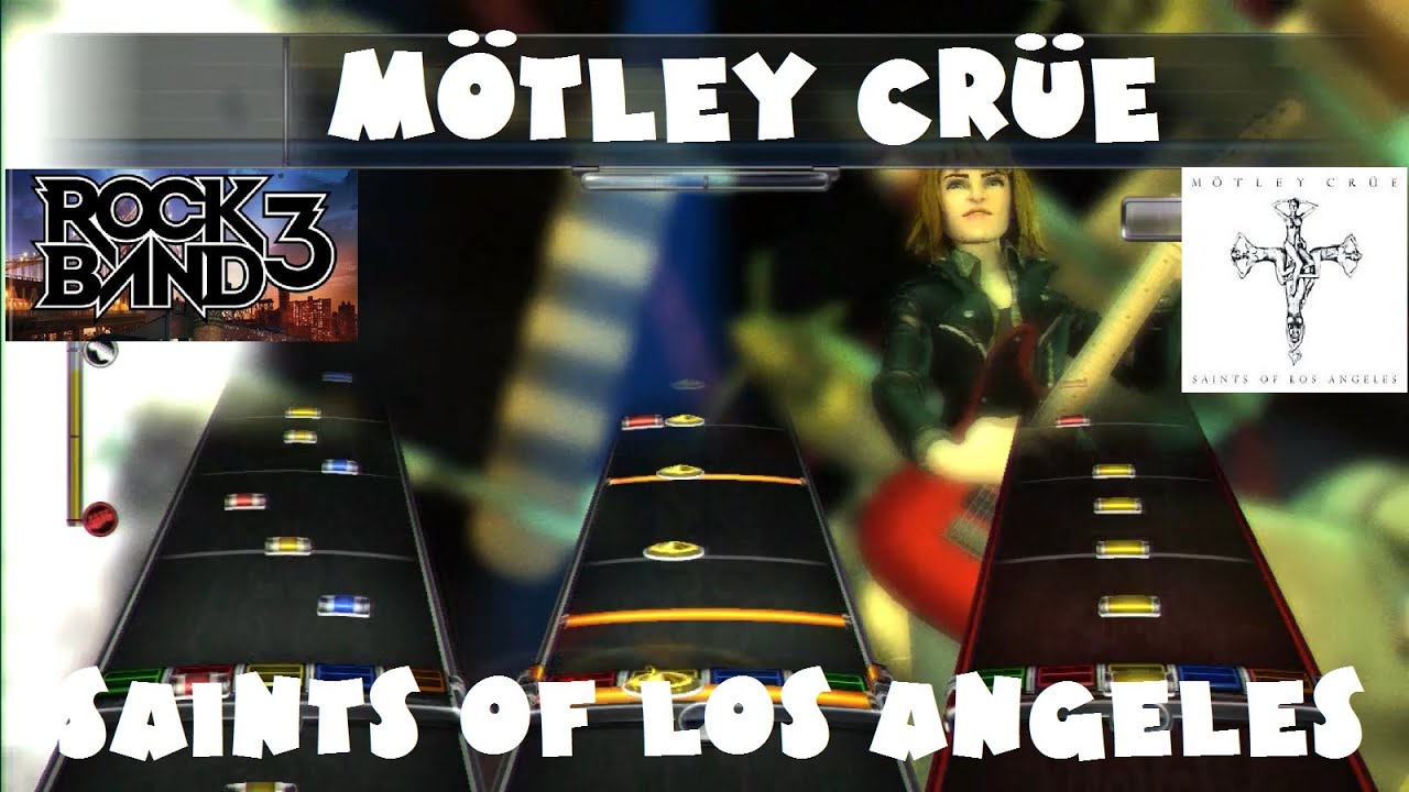 Mötley Crüe - Saints of Los Angeles - Rock Band DLC Expert Full Band (April 15th, 2008)