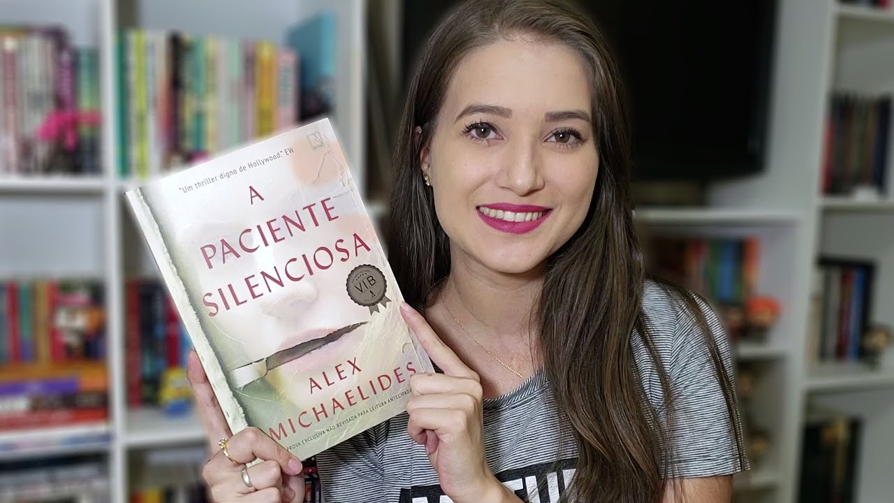 A PACIENTE SILENCIOSA | RESENHA (SEM SPOILER)| Patricia Lima
