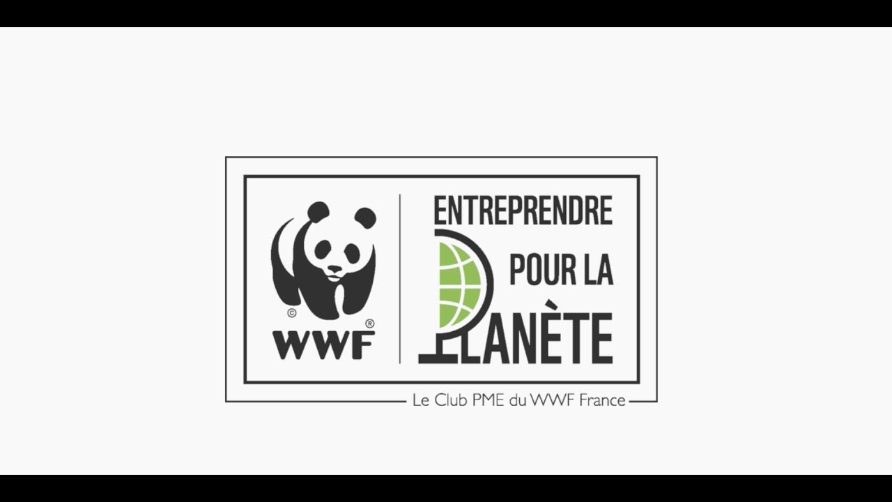 Le WWF France pr&eacute;sente ses partenaires membres du Club Entreprendre pour la Plan&egrave;te ! 🌍