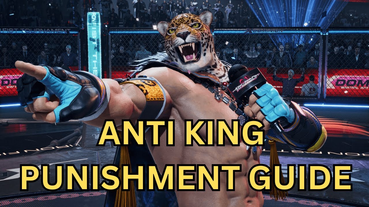 Anti King punishment guide TEKKEN 8