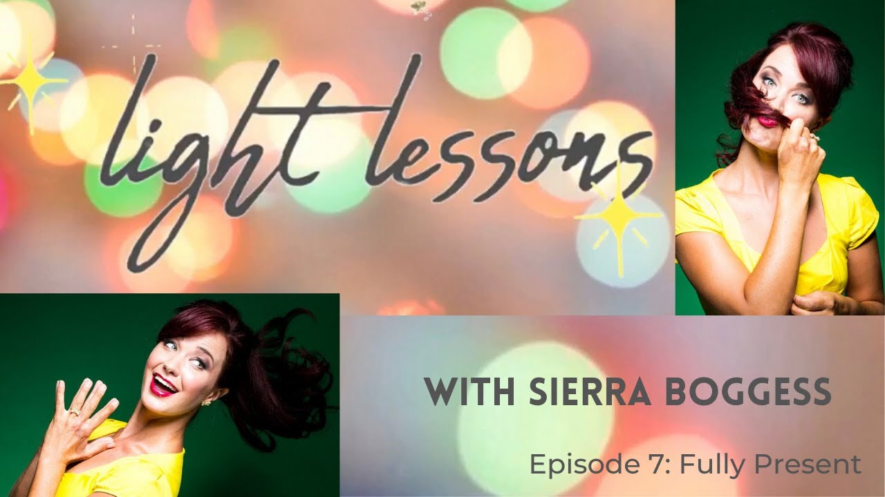 Episode Seven: Fully Present