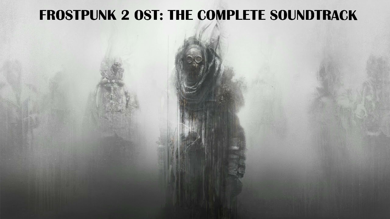 Frostpunk 2 OST: The Complete Game Soundtrack