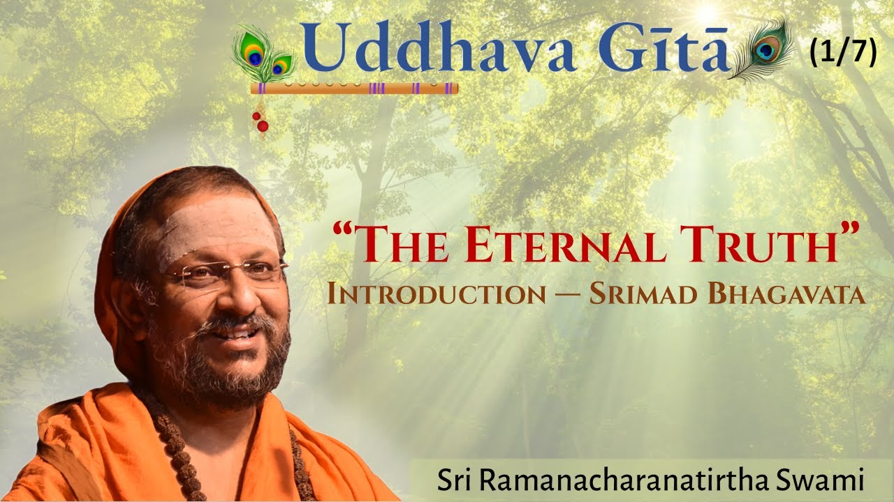 1/7 The Eternal Truth | Introduction &mdash; Srimad Bhagavata । Ramakrishna Math 2025