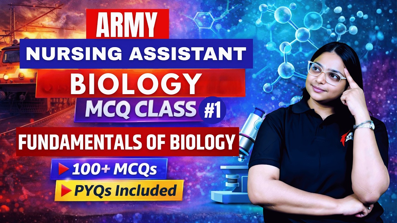 CHAPTER 1 | FUNDAMENTALS OF BIOLOGY | PART 2 | ARMY NURSING ASSISTANT  | MCQ SESSION | BIOLOGY