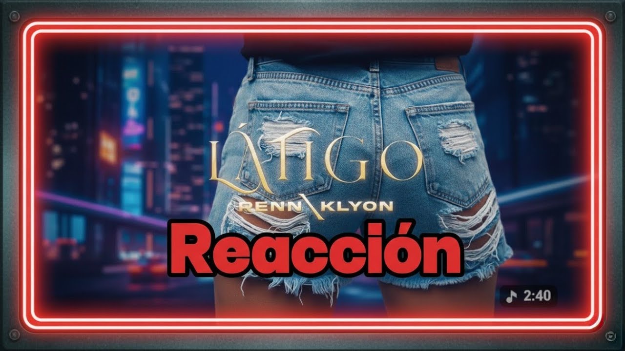 Reacción a Latigo de 
