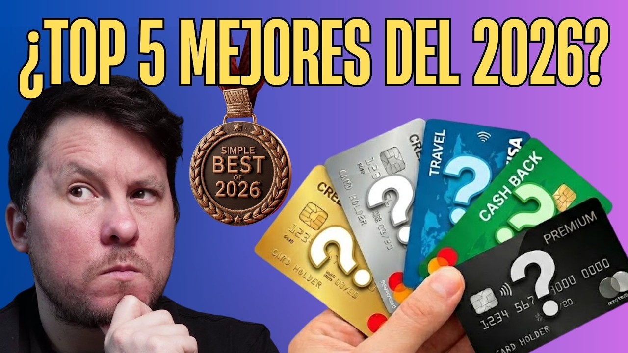 🥇 TOP 5 Mejores Tarjetas de Cr&eacute;dito 2026 💳 (Ranking Definitivo)