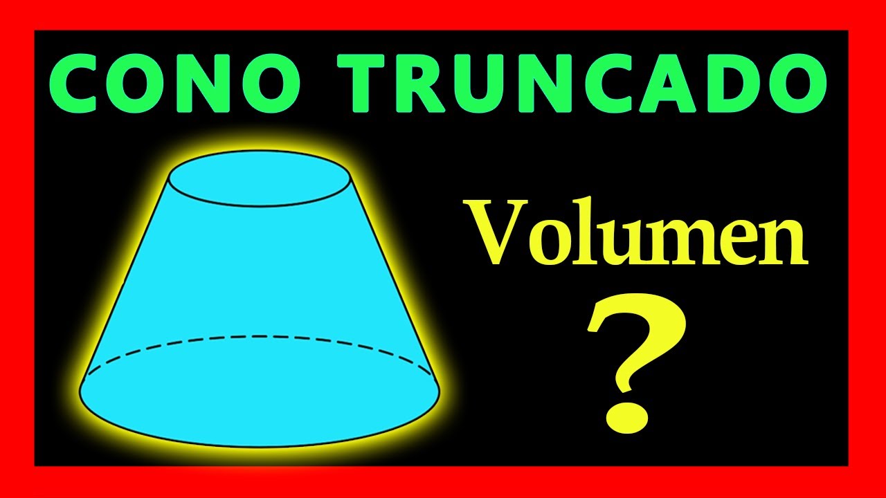 ✅👉 Volumen de un Cono Truncado  ✅ Como sacar el Volumen de un Cono Truncado