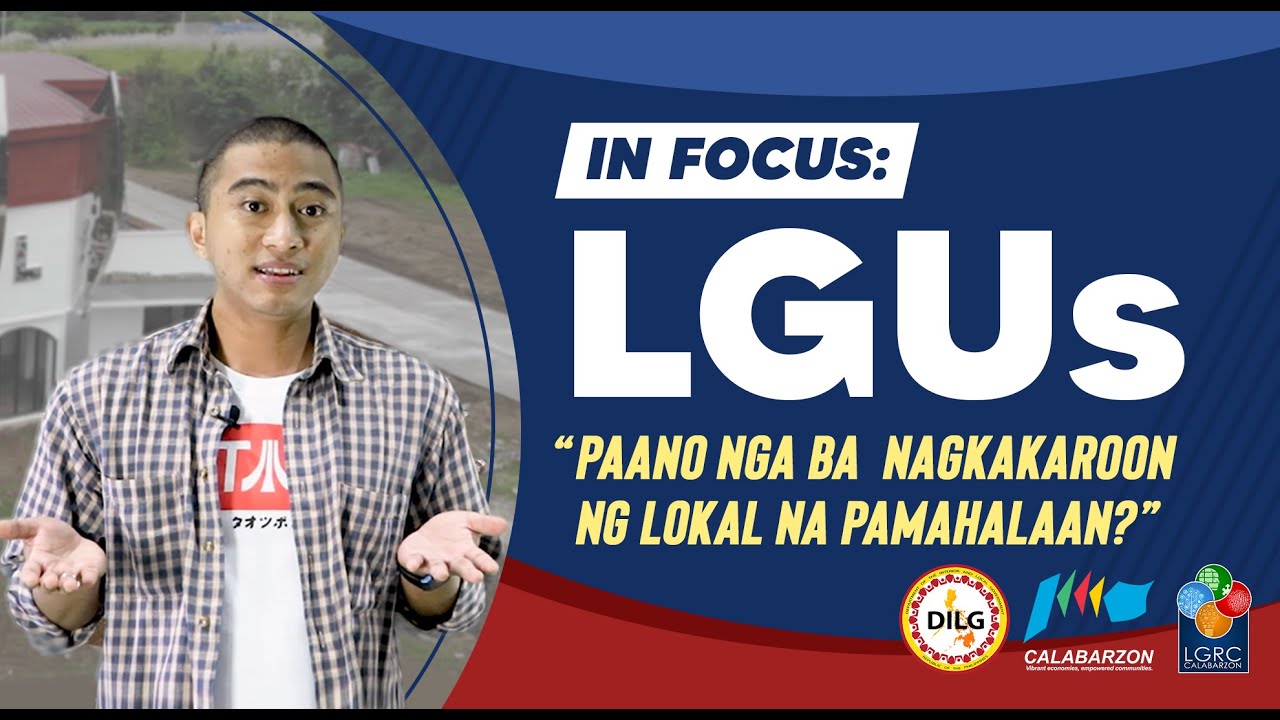 In Focus: Local Government Units