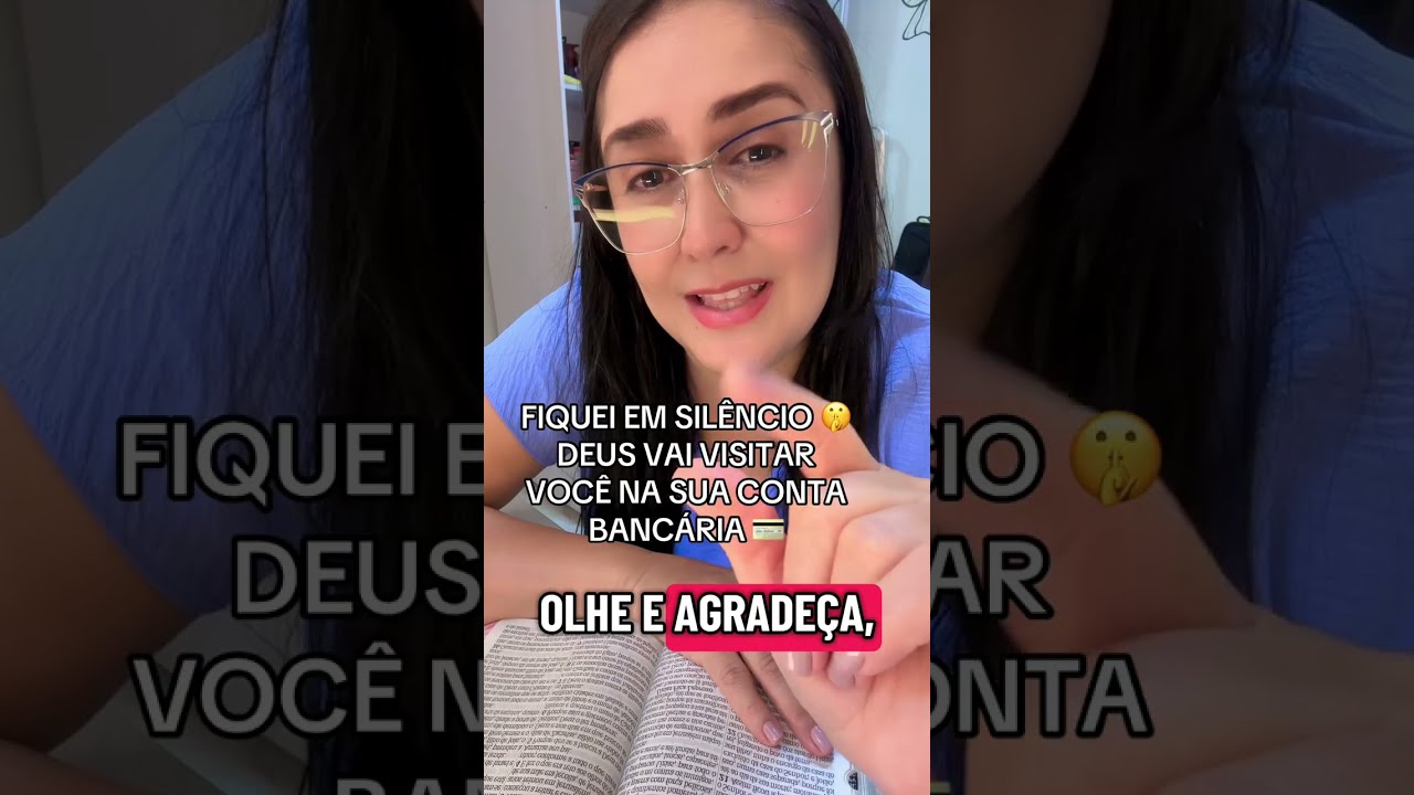FIQUE EM SILÊNCIO🤫DEUS VAI VISITAR SUA CONTA💵