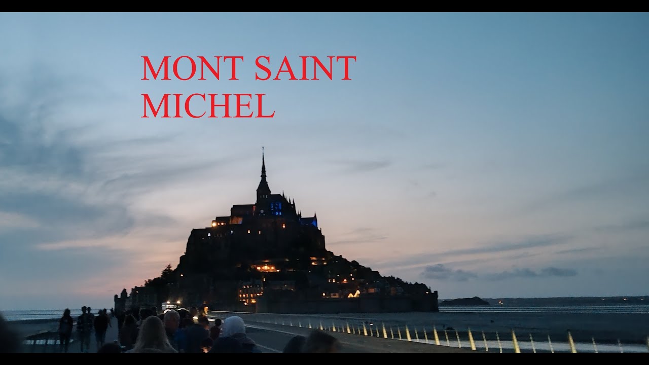 Normandia´25  Cap 5  Mont Saint Michel.