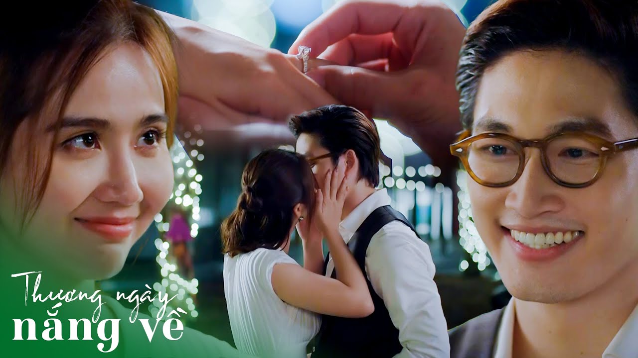 Sếp nữ bất ngờ khi được bạn trai cầu hôn bất chấp bố chủ tịch ngăn cấm | Thương ngày nắng về