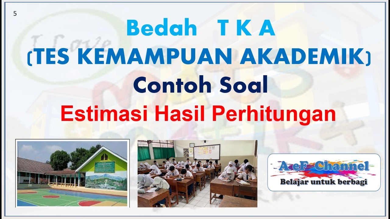 Bedah TKA  Estimasi Hasil Perhitungan, Matematika SMP