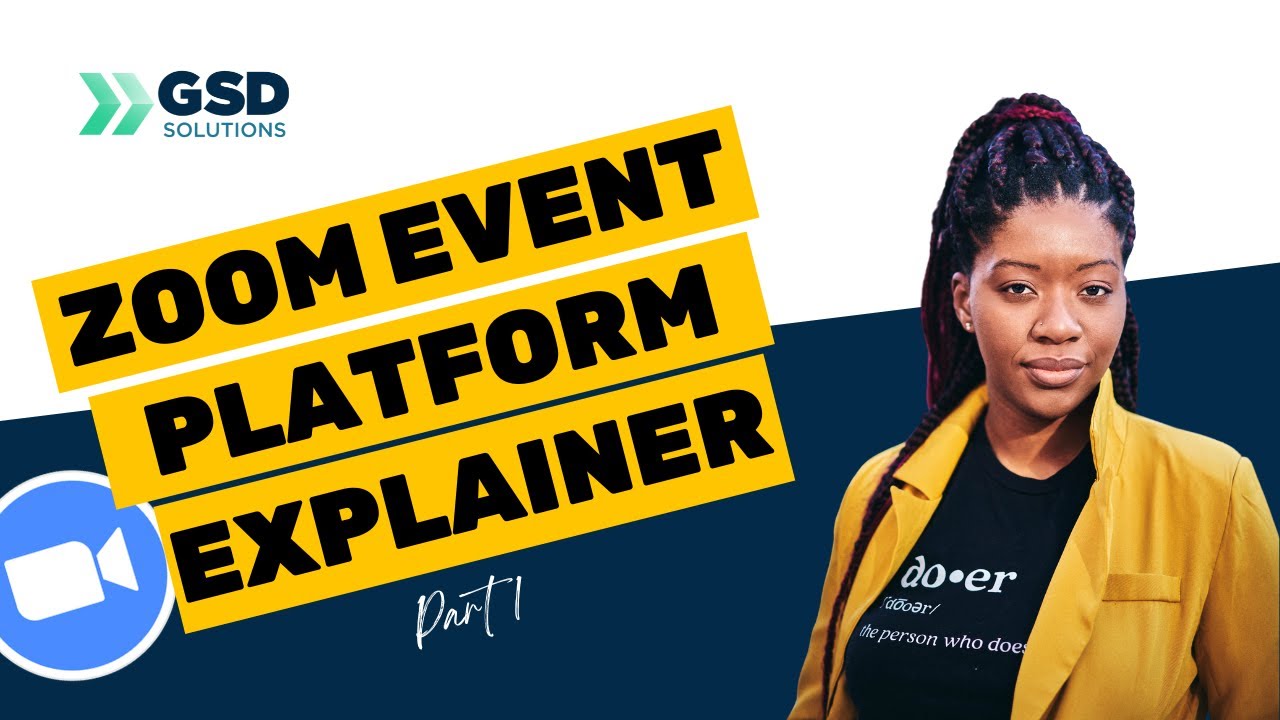 Zoom Events Platform Explainer  & Review (Part 1)