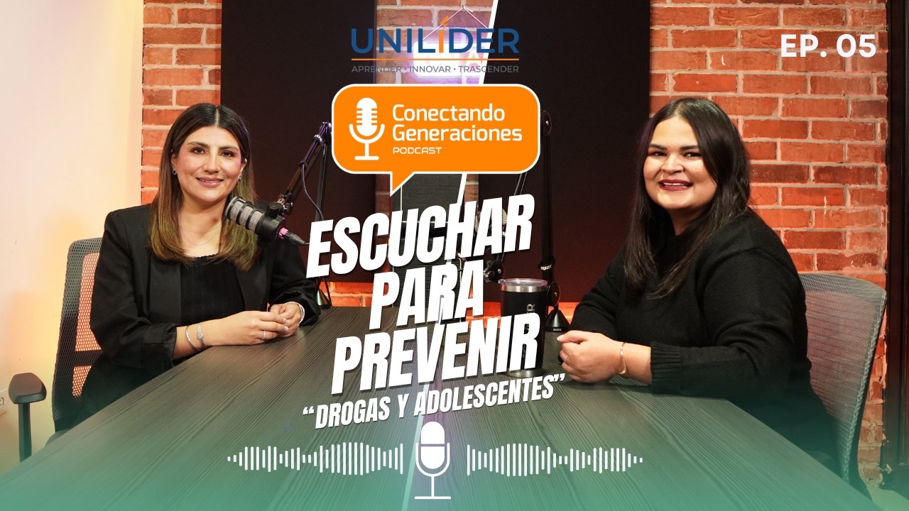 Episodio 5: Escuchar para Prevenir: Drogas y adolescentes