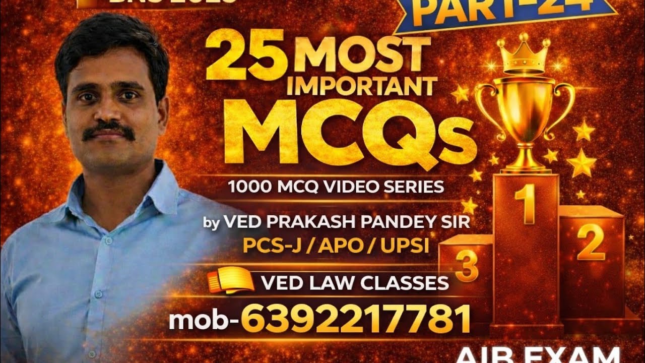 BNS 2023 🔥 25 Most Important MCQs | PART-24 | AIB Exam 2026 | PCS-J / APO / UPSI | Ved Law Classes