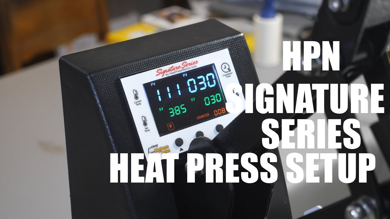Настройка и демонстрация термопресса серии HPN Signature