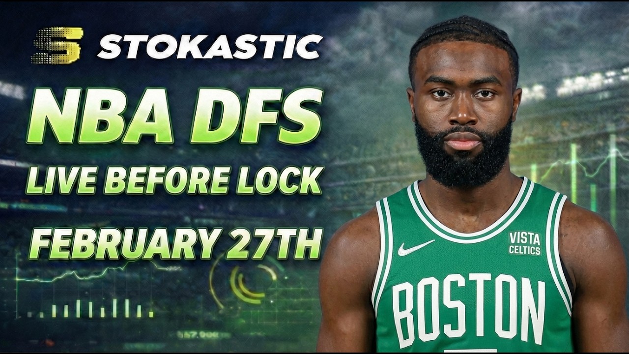 NBA DFS Live Before Lock (Friday 2/27/26) | DraftKings & FanDuel NBA Lineups