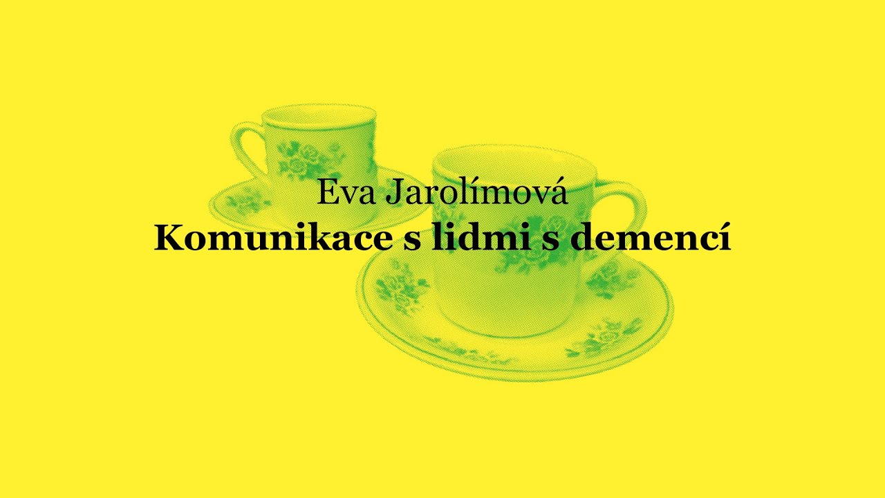 Komunikace s lidmi s demencí