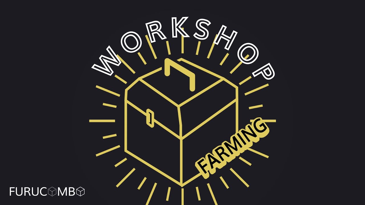 Furucombo Farming Workshop
