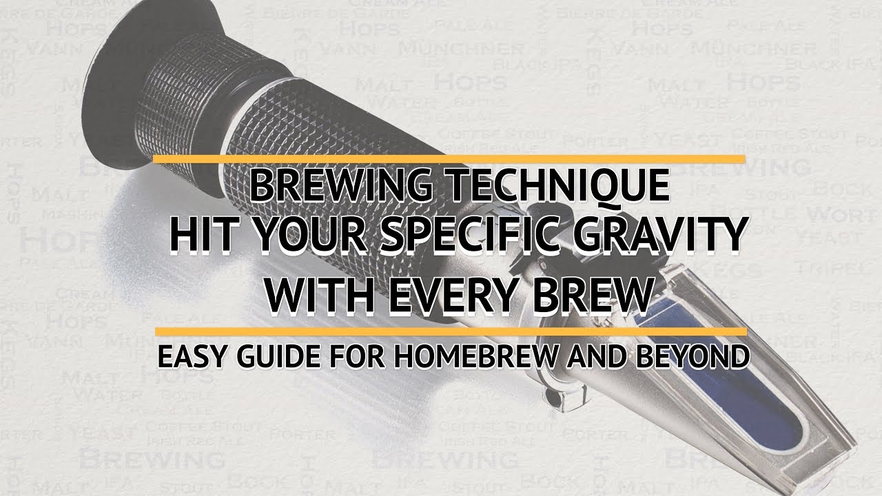 Beer Brewing Technique: Hit your gravity with every brew EASY GUIDE