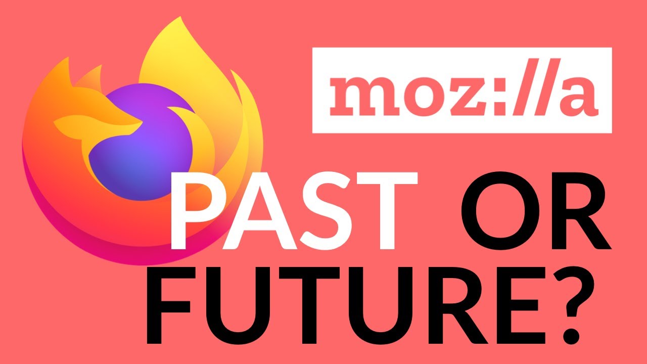 Что случилось с Mozilla Firefox? Браузер, который остался позади