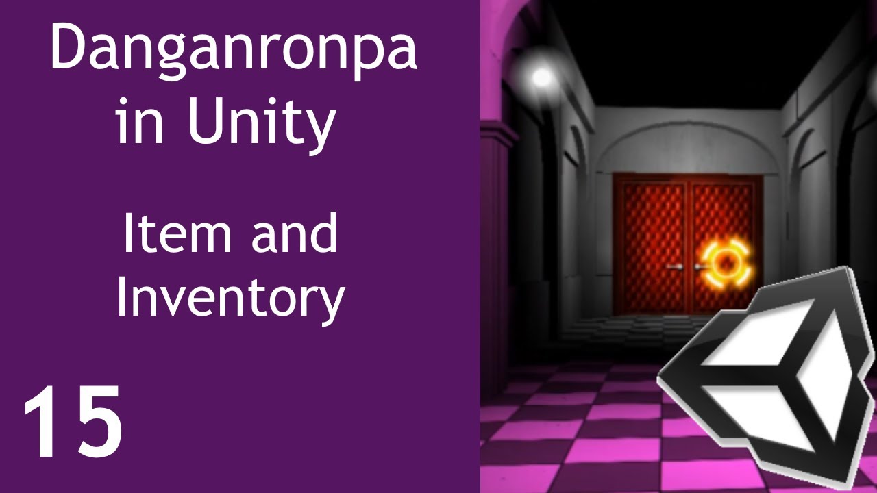 Danganronpa-like Game Episode 15 Items and inventory