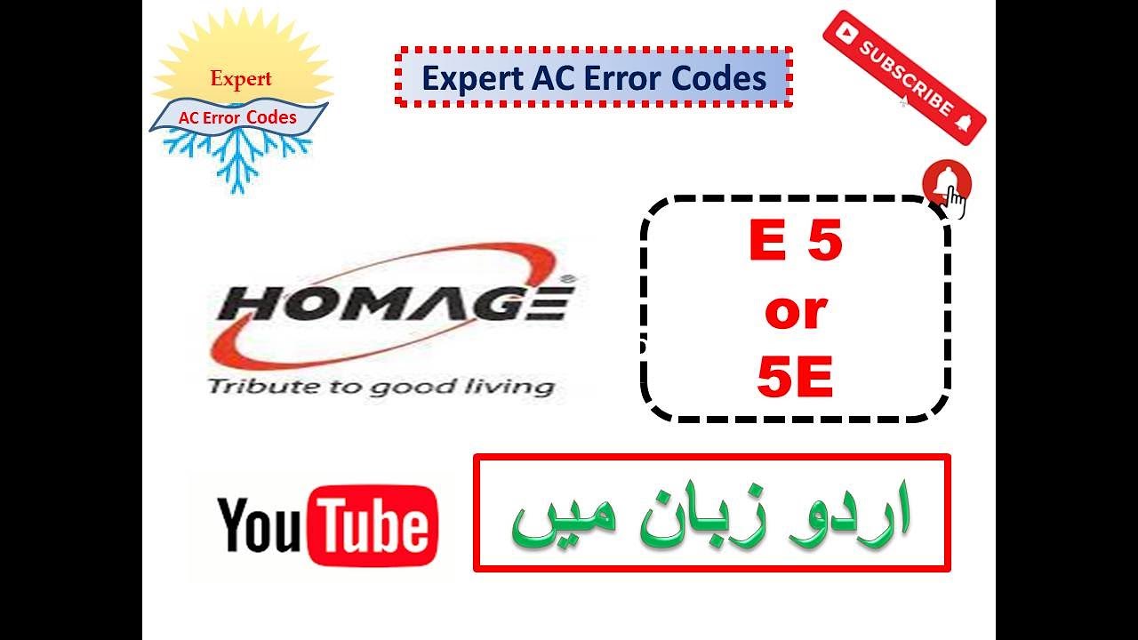 Homage AC E5 or 5E error Codes
