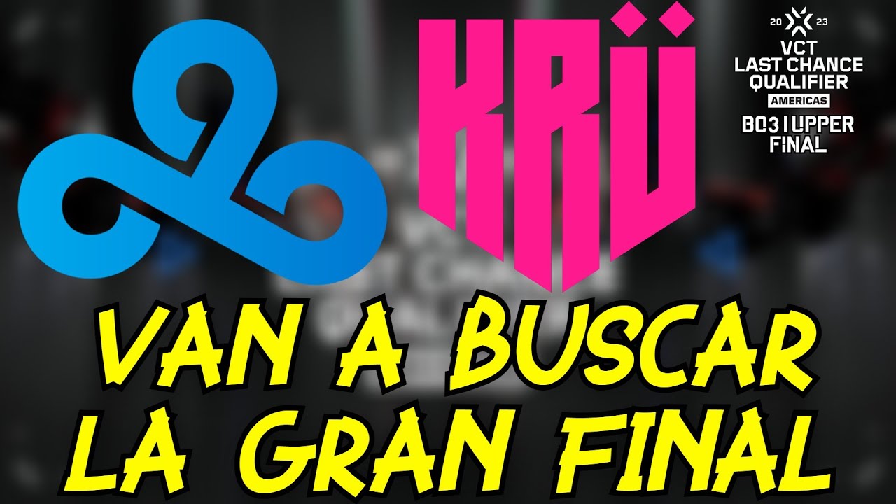 UNA MONTAÑA DE EMOCIONES | CLOUD 9 vs KRÜ ESPORTS | #VALORANTLCQ #VCTAmericas 2023