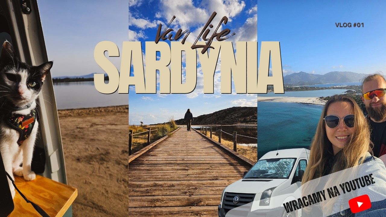 Vanlife Sardynia 🇮🇹 | Wracamy na YouTube po długiej przerwie