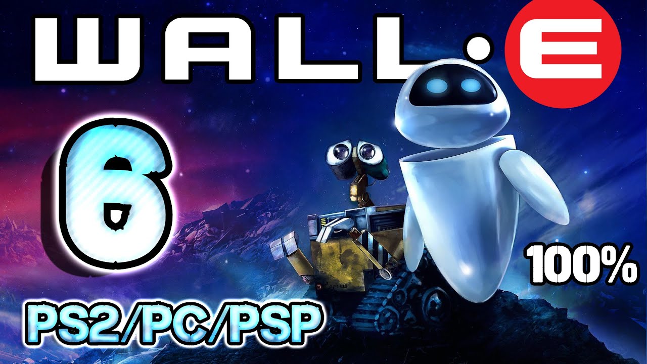 Прохождение Wall-E, часть 6 — 100% (PS2, PSP, ПК) Уровень 11 и 12 ~ EVE Pursuit и Clean Getaway