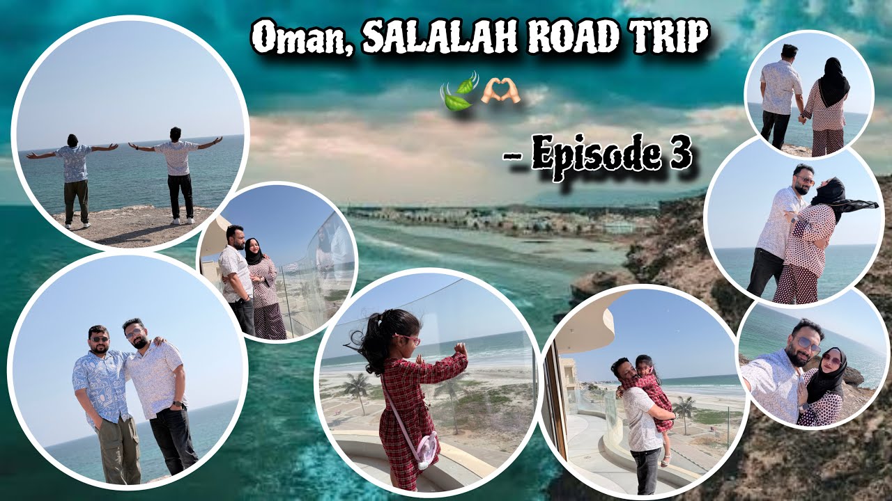 Salalah, OMAN Road Trip from UAE 😍 Oman Travel Guide | SIMRA VLOGS ❤️ | EPI. 4