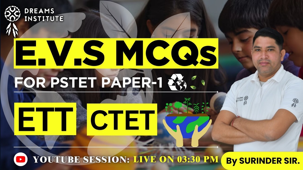 EVS MCQ CLASS DAILY | 3:30PM | BY SURINDER SIR | FOR PSTET PAPER 1| WITH DREAMS INSTITUTE