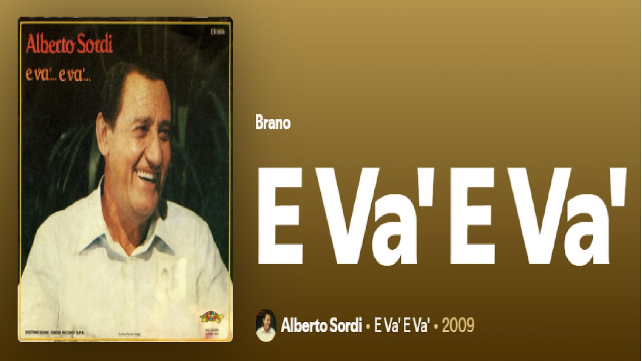 Cosa Rappresenta 'E Va E Va!' di Alberto Sordi per gli Italiani?