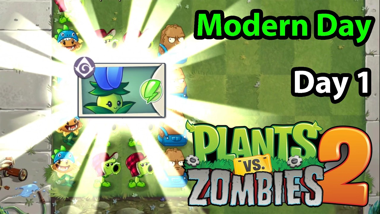 Plants vs. Zombies 2 | Modern Day Day 1