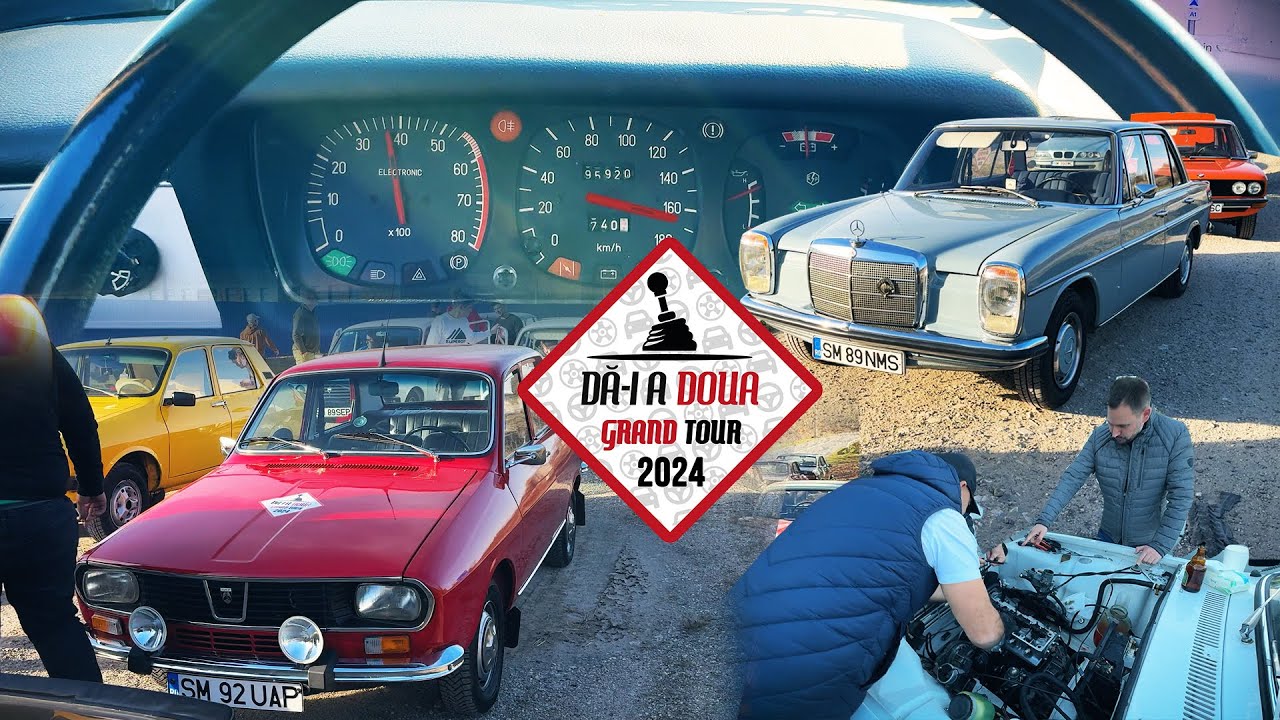 Cu Masini Clasice prin Romania - Da-i a Doua Grand Tour