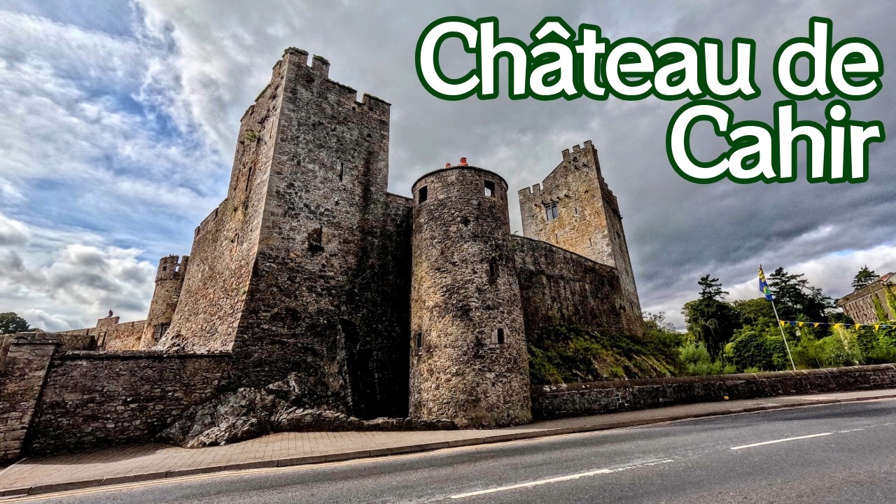 Château de Cahir (2025) - Français