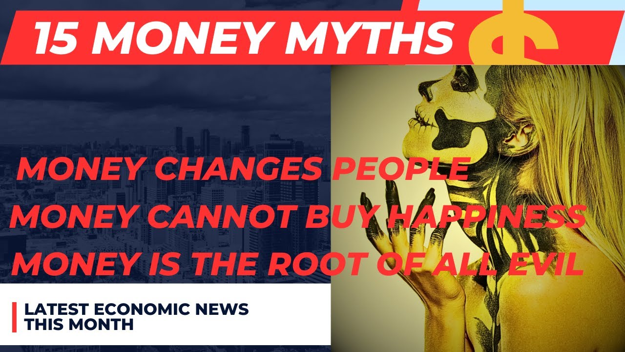 15 Money Myths Debunked: Understanding the Truth About Wealth and Financial Freedom