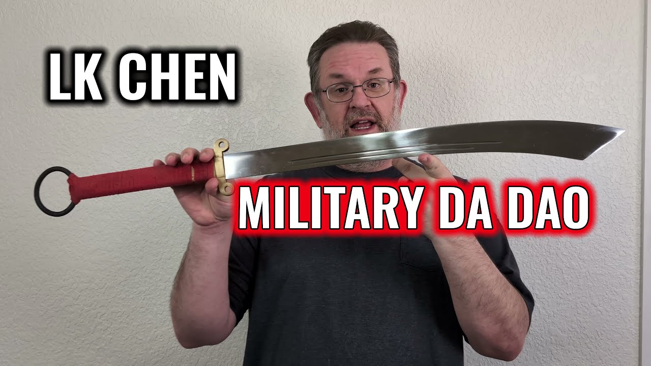 Taking a look at the LK Chen Military Da Dao - an iconic Chinese sword