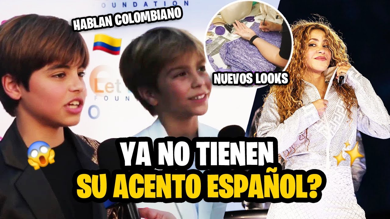 Milan y Sasha pierden su acento español? hablan entrevista, mientras Shakira triunfa con su tour.