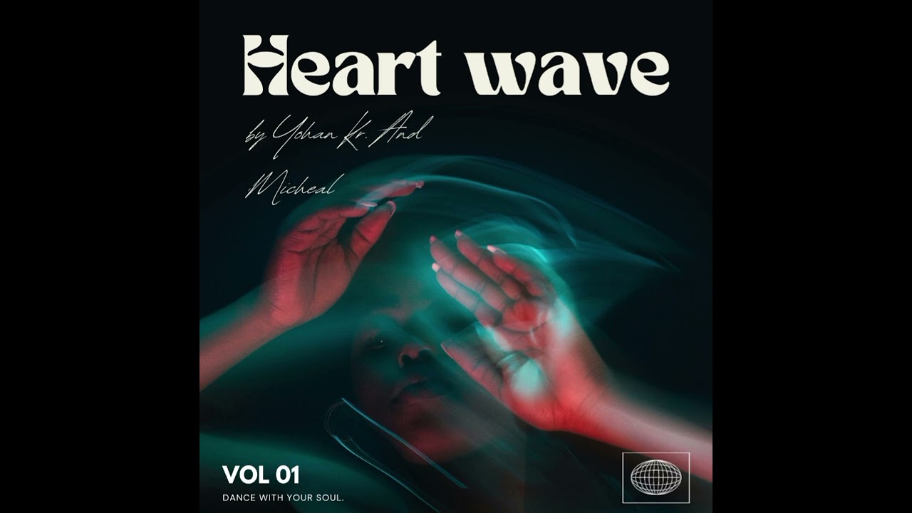 heartwave by (Yohan Kr feat  Micheal).