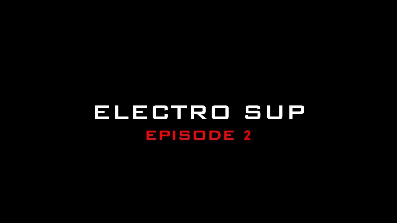 ELECTRO SUP PROJECT #02 - ELECTRIC STAND UP PADDLE BOARD