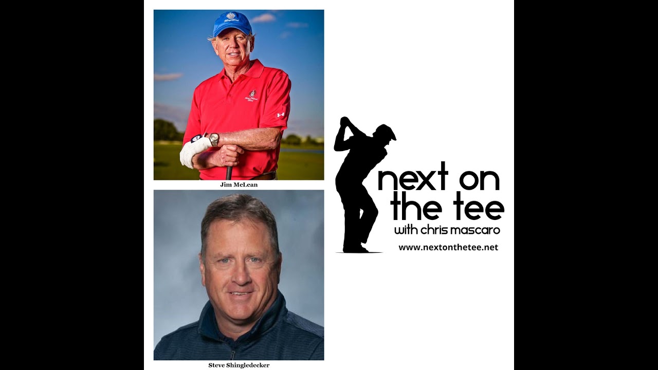 S12, Ep 40: 6x Hall of Famer Jim McLean Talks US Open, Ryder Cup, & Bethpage + Steve Shingledecke...