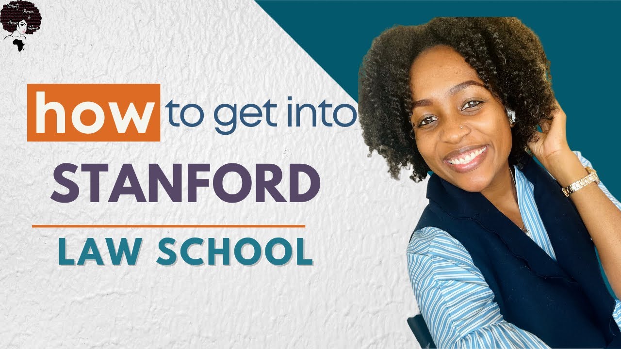 How to Get Into Stanford Law School with Mariah