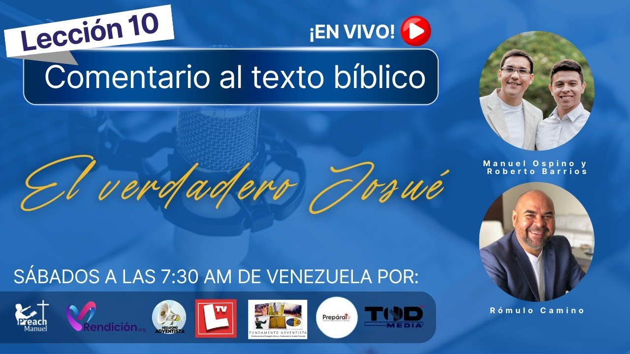 ESCUELA SABÁTICA 🔴EN VIVO🔴 | LECCIÓN 10: EL VERDADERO JOSUÉ