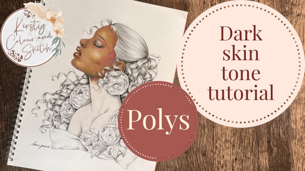 Learn to colour ~ Dark skin tone Tutorial using polychromos pencils