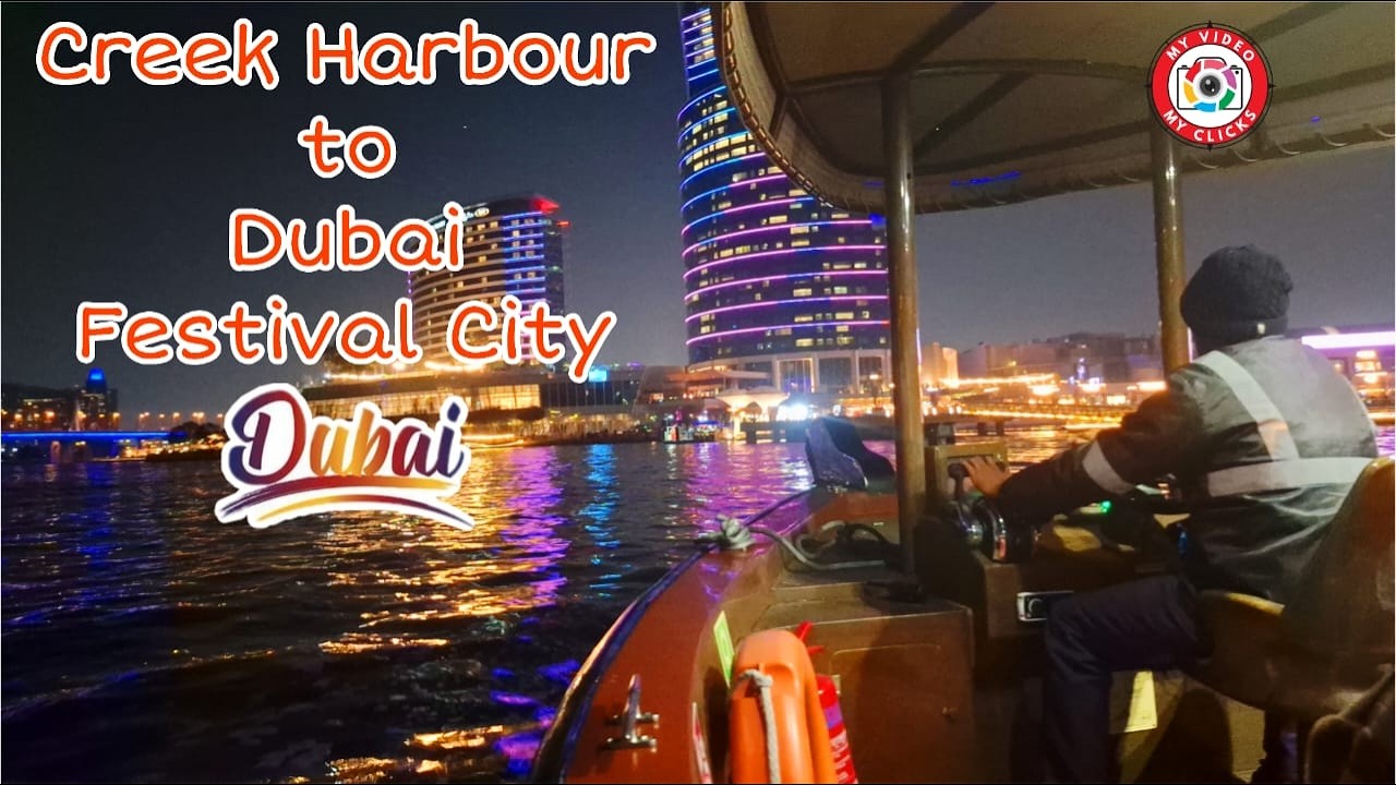 Boat Ride Creek Harbour to Dubai Festival City | Dubai Night Skyline View | 2 Dirham Abra Boat Ride