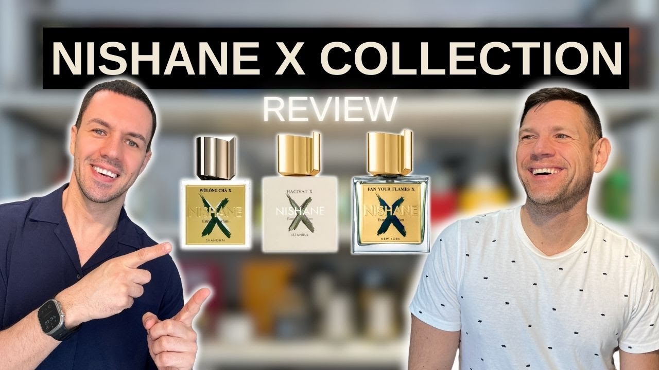 Review Nishane X collection- brand from Turkey