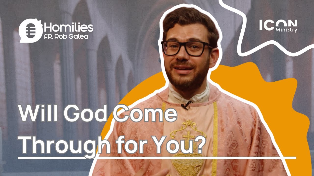 Will God Come Through for You- Fr Rob Galea Homily- 14th December 2025