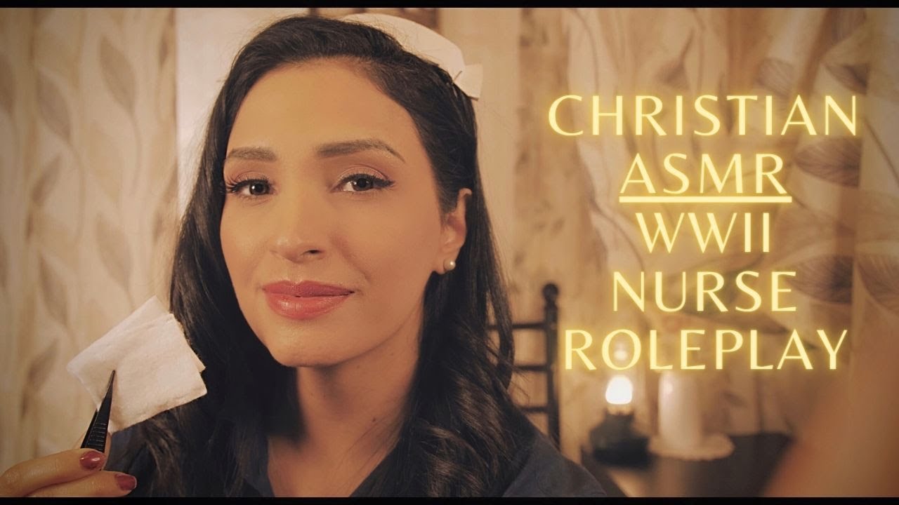 ASMR Christian Roleplay | WWII Loving Nurse Takes Care of You |  ASMR Roleplay Soft Spoken for PTSD