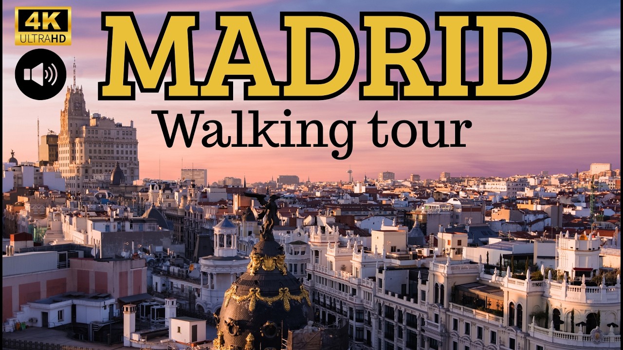 Madrid Walking Tour 4K – 22 KM (13.7 Miles) | Full Day Tour with Captions & Ambient Sound [60fps]